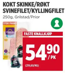 Meny KOKT SKINKE/RØKT SVINEFILET/KYLLINGFILET tilbud