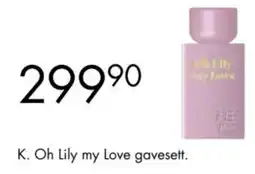 Sparkjøp K. Oh Lily my Love gavesett tilbud