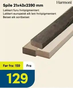 Maxbo Harmoni Spile 21x43x2390 mm tilbud