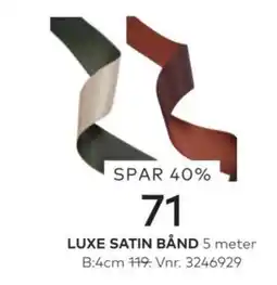 Skeidar Luxe Satin Bånd tilbud
