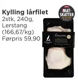 Meny Lerstang Kylling lårfilet tilbud