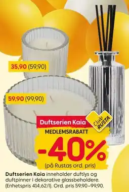 Rusta Duftserien Kaia, Medlemspris tilbud