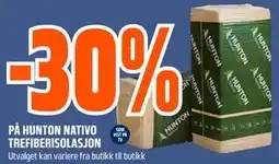 Obs Bygg 30% PÅ HUNTON NATIVO TREFIBERISOLASJON tilbud
