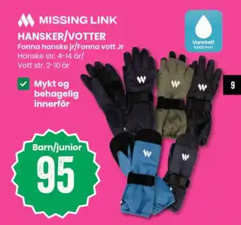 Missing Link Hansker/Votter