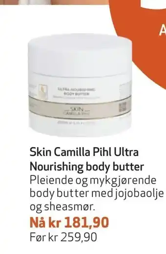 Skin Camilla Pihl Ultra Nourishing body butter