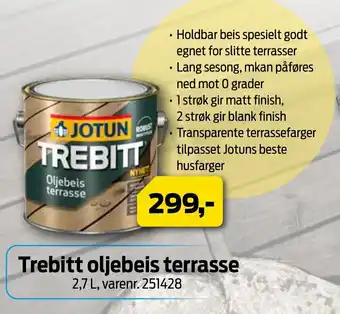 Mal Proff Trebitt oljebeis terrasse tilbud