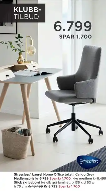 Stressless® Laurel Home Office Medlemspris kr 6799 Spar kr 1700