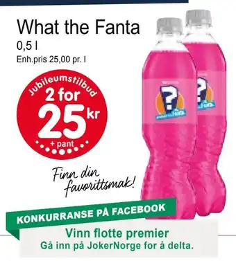 Joker What the Fanta tilbud
