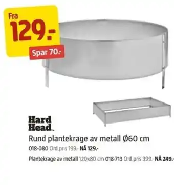 Jula HARD HEAD rund plantekrage av metall tilbud