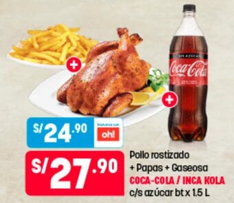 Plaza Vea Pollo Rostizado +Papas +Gaseosa Inca Kola/Coca-Cola 1.5L oferta