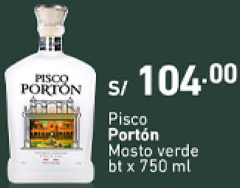 Plaza Vea Pisco Portón Mosto Verde 750ml oferta