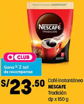 Plaza Vea Café Instantáneo Nescafe Tradición 150g oferta
