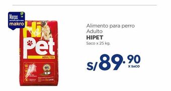 Makro Alimento para perro adulto hipet saco x 25 kg. oferta