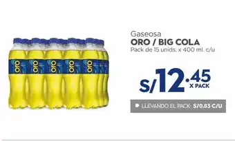 Makro Gaseosa oro/big cola 15un x 400ml oferta