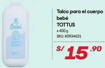 Hiperbodega Precio Uno Talco para el Cuerpo Bebé Tottus 400g oferta