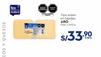 Makro Tipo edam en tajadas aro x 900g oferta