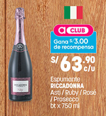 Plaza Vea Espumante Riccadonna Asti / Ruby / Rosé / Prosecco bt x 750ml oferta