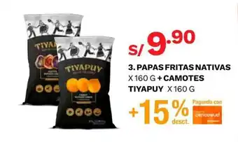 Wong Papas Fritas Nativas x 160g + Camotes Tiyapuy x 160g oferta