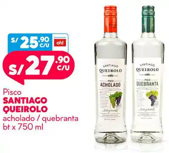Plaza Vea Pisco Santiago Queirolo Acholado/Quebranta bt x 750ml oferta