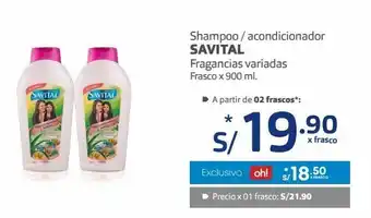 Makro Shampoo / acondicionador savital fragancias variadas frasco x 900 ml. oferta
