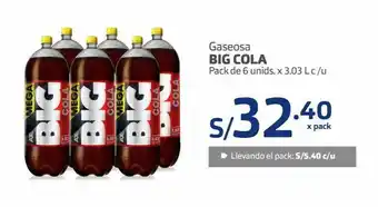 Makro Gaseosa big cola pack de 6 unids. x 3.03 l c /u oferta