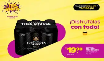 Tambo Cerveza Tres Cruces 6 x 473ml oferta