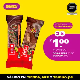 Field Doña Pepa 23g / Cua cua 17g