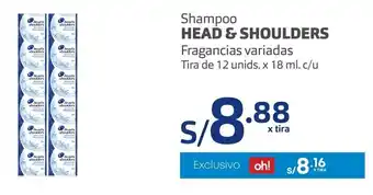 Plaza Vea Shampoo Head & Shoulders fragancias variadas 12 unids x 18ml oferta