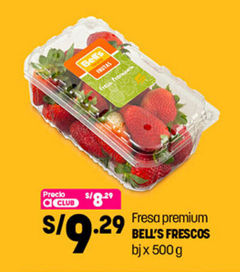 Plaza Vea Fresa premium Bell's Frescos bj x 500g oferta