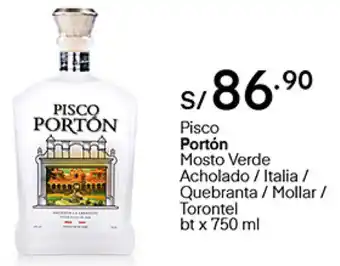 Plaza Vea Pisco Portón Mosto Verde Acholado/Italia/Quebranta/Mollar/Torontel 750ml oferta