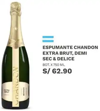 Wong Espumante Chandon Extra Brut, Demi Sec & Delice 750ml oferta