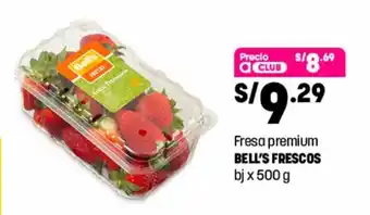 Plaza Vea Fresa premium Bell's Frescos bj x 500g oferta