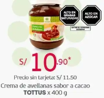 Tottus Crema de Avellanas Sabor a Cacao Tottus 400g oferta