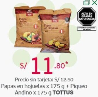 Tottus Papas en Hojuelas 175g+Piqueo Andino 175g Tottus oferta