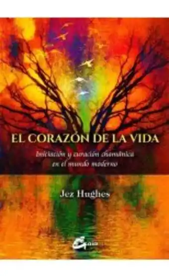 Crisol El corazón de la vida. iniciaci... oferta
