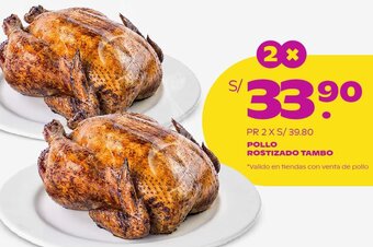 Tambo Pollo Rostizado Tambo oferta