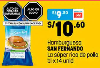 Plaza Vea Hamburguesa San Fernando La Súper Rica de Pollo 14 Unid oferta