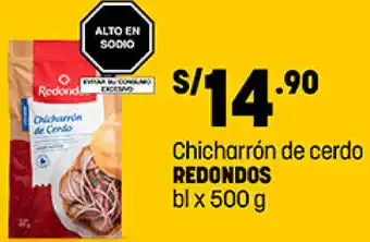 Plaza Vea Chicharrón de Cerdo Redondos 500g oferta