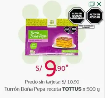 Tottus Turrón Doña Pepa receta Tottus x 500g oferta