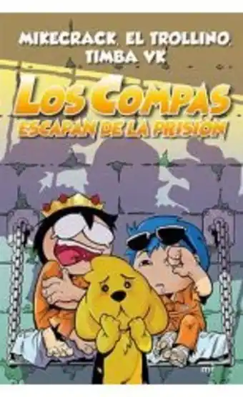 Crisol Los compas escapan de la prisió... oferta