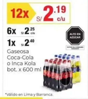Metro Coca-Cola o Inka Kola Gaseosa bot x 600 ml oferta