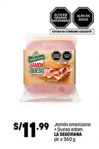 Plaza Vea La Segoviana Jamon americano + Queso edam pk x 360g oferta