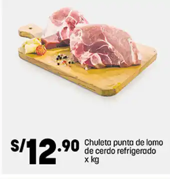 Plaza Vea Chuleta punta de lomo de cerdo refrigerado x kg oferta