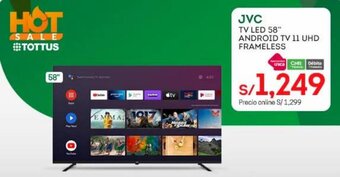 Tottus JVC Tv LED 58"Android TV 11 UHD Frameless oferta