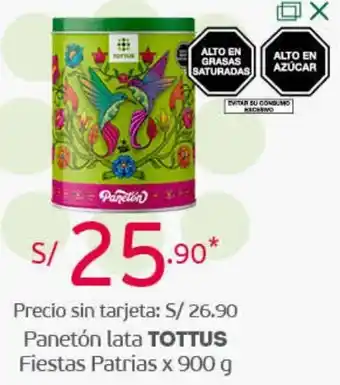 Tottus Panetón Lata Tottus Fiestas Patrias 900g oferta