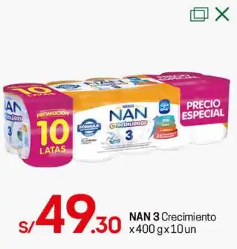 Tottus Nan 3 Crecimiento 400g x 10Und oferta