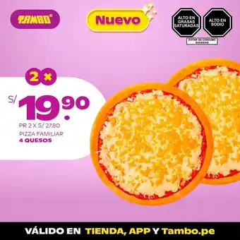 Tambo Pizza Familiar 4 Quesos oferta