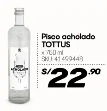 Hiperbodega Precio Uno Pisco acholado TOTTUS oferta