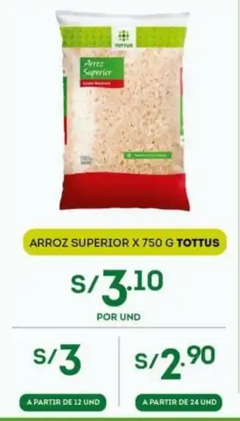 Tottus Tottus Arroz Superior x 750g oferta