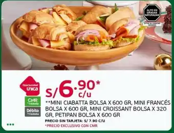 Tottus Mini Ciabatta Bolsa x 600gr, Mini Frances Bolsa x 600gr, Mini Croissant Bolsa x 320g, Petipan Bolsa x 600gr oferta